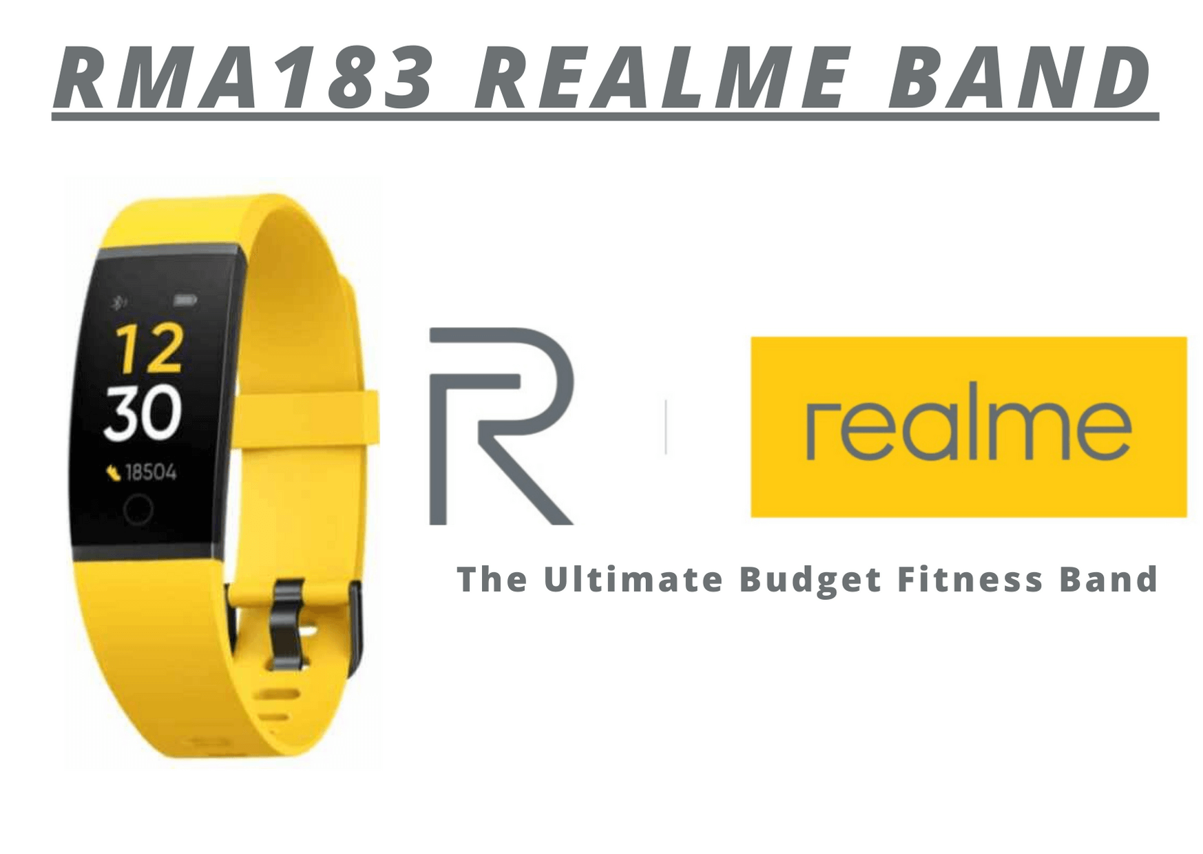 RMA183 Realme Band | The Ultimate Budget Fitness Band
